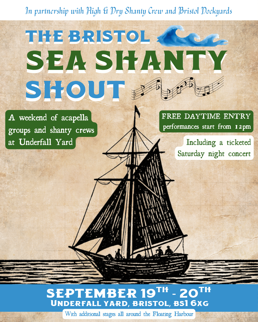 A poster advertising a sea shanty festival in Bristol. A sketching of a sail boat with sailors is in the centre, with text about free entry into the event and a ticketed concert surrounding it